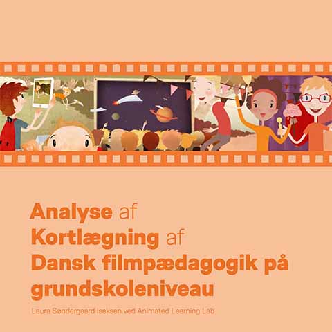 Analyse af kortlægning af dansk filmpaedagogik paa grundskoleniveau